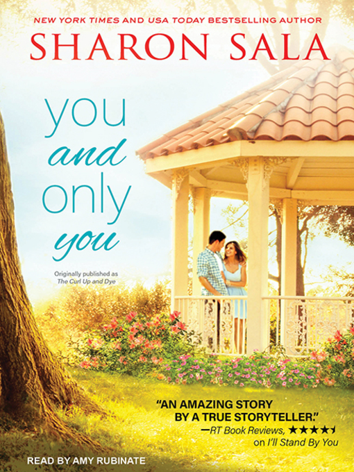 Title details for You and Only You by Sharon Sala - Wait list